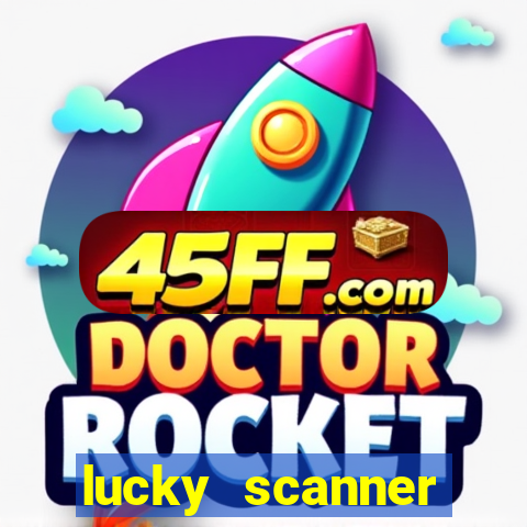 lucky scanner leitor da sorte